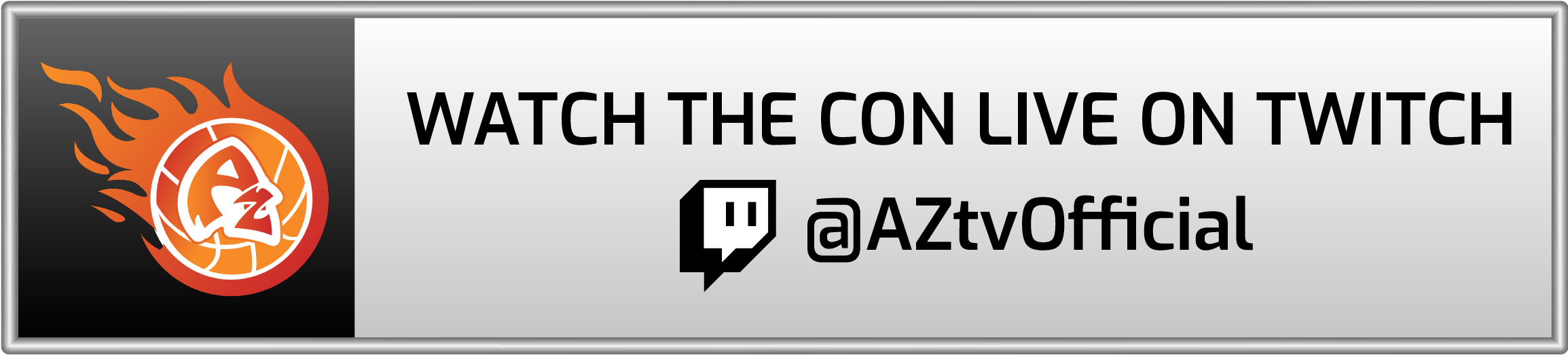 Watch the con live on Twitch @AZtvOfficial